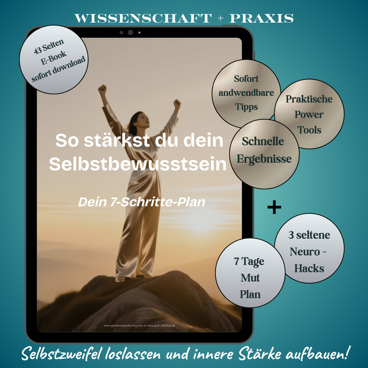 Selbstbewusstsein stärken | 7 Schritte Plan mit Übungen | E - Book - Glow - Mindset