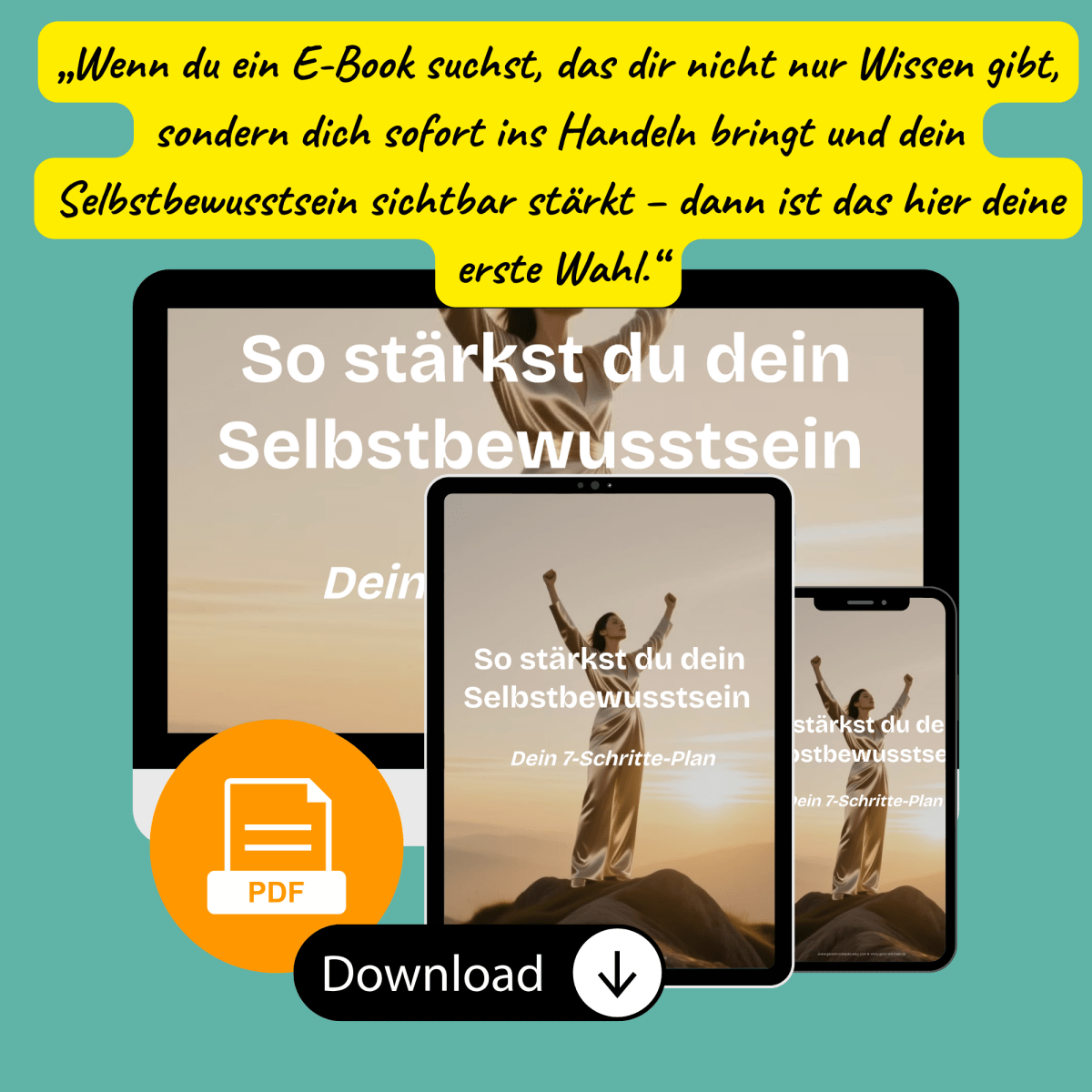 Selbstbewusstsein stärken | 7 Schritte Plan mit Übungen | E - Book - Glow - Mindset