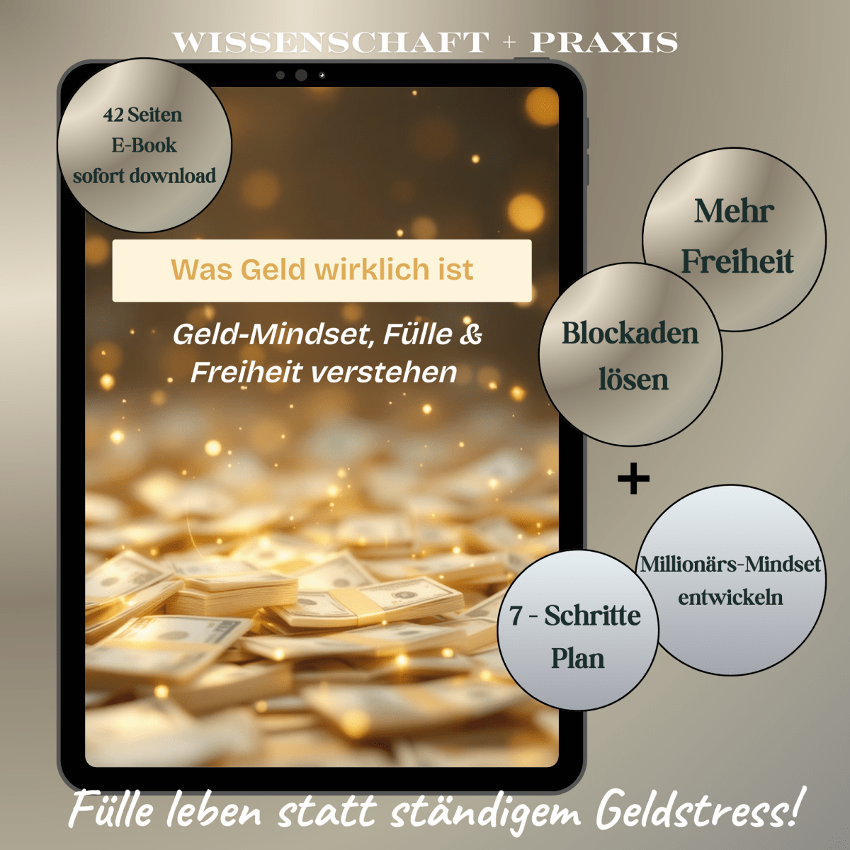 Was Geld wirklich ist | 7 Schritte Plan für Fülle, Freiheit & finanzielles Wachstum | E - Book - Glow - Mindset